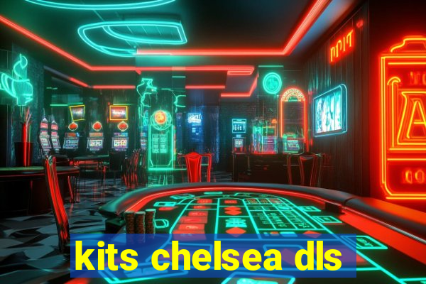 kits chelsea dls